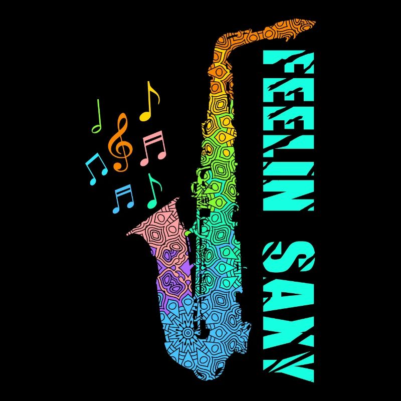 Feelin Saxy Saxophone