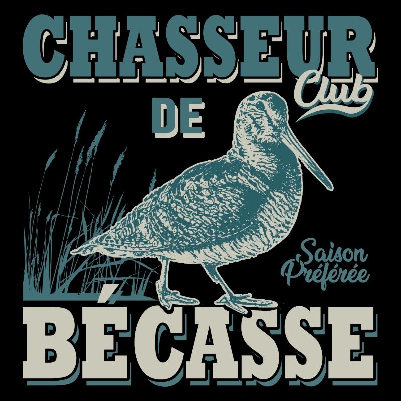 Chasseur de bécasse cadeau cool chasse chasser