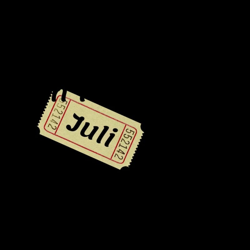 Juli Ticket