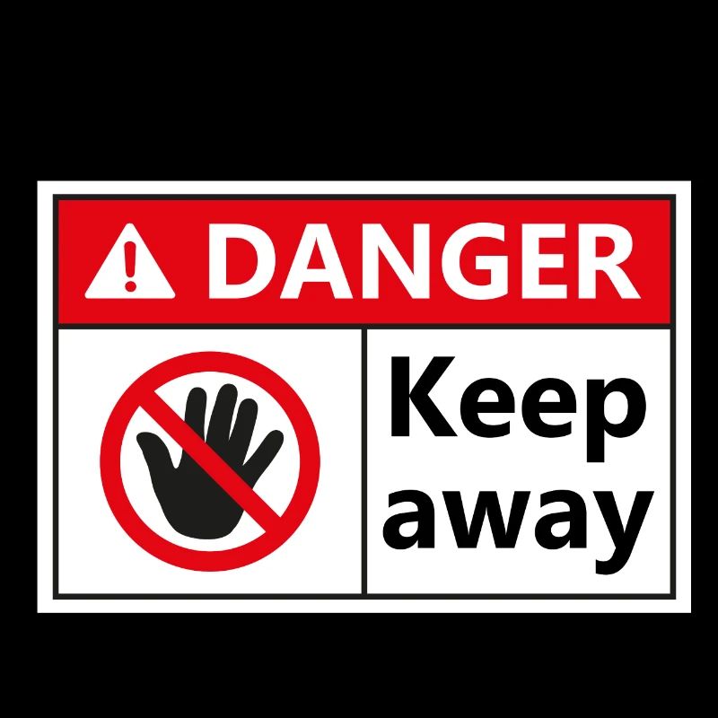 Danger Keep Away