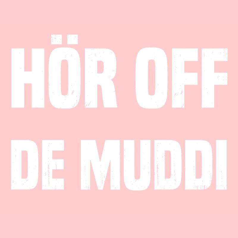 HÖR OFF DE MUDDI