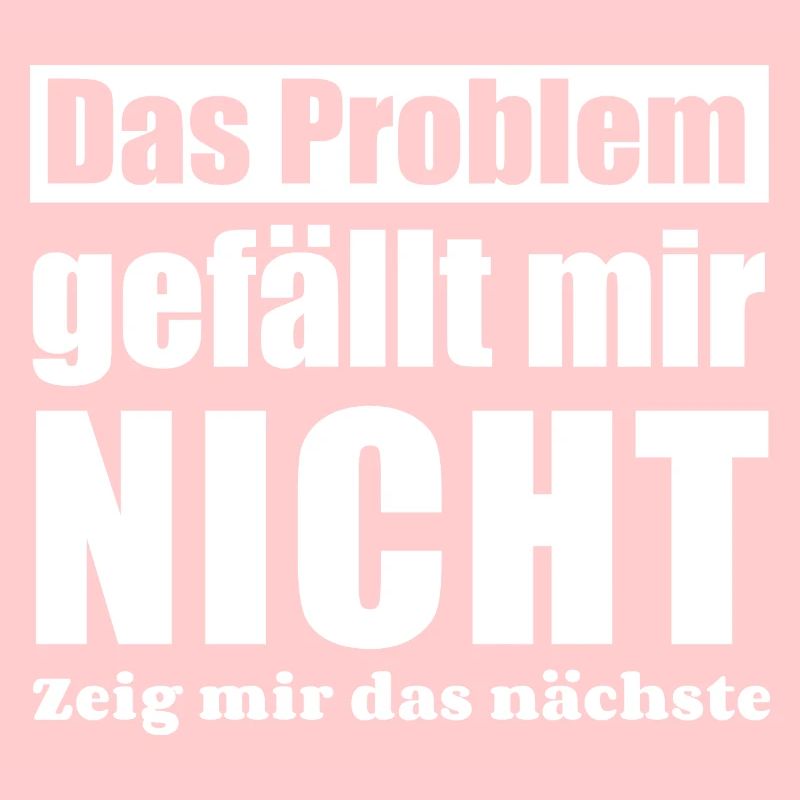 Das Problem gefällt mir nicht zeig mir das nächste