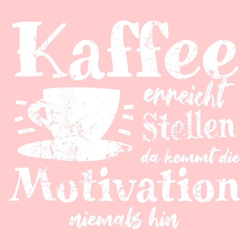 Kaffee ereicht Stellen da kommt Motivation nie hin