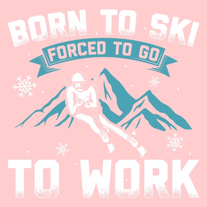 Né pour skier forcé de travailler