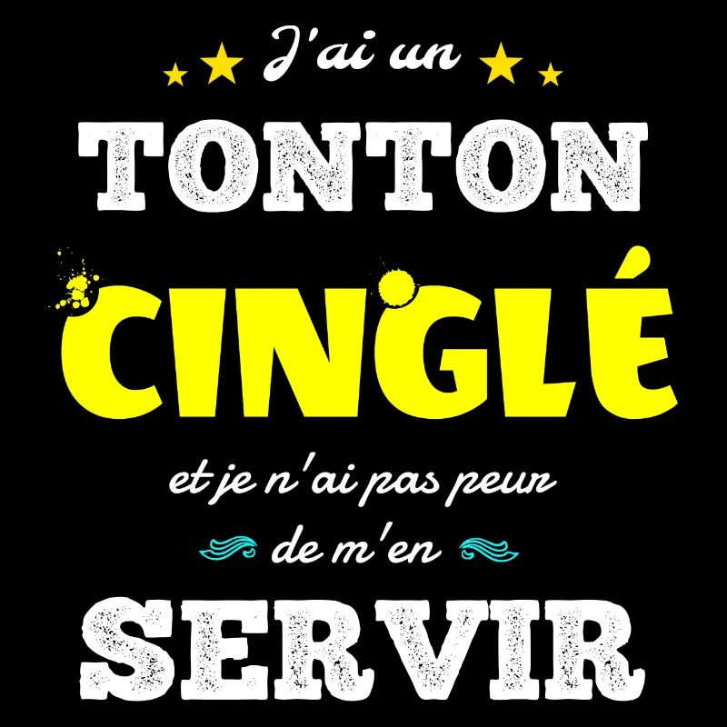 Mon Tonton Cinglé