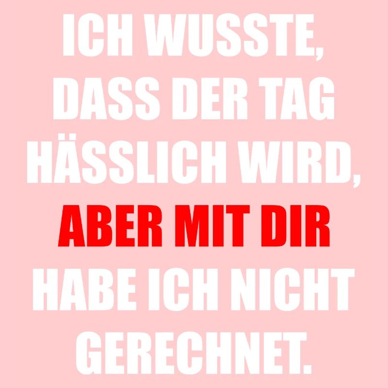 Ich wusste Dass Der Tag Hässlich Wird Fun Geschenk