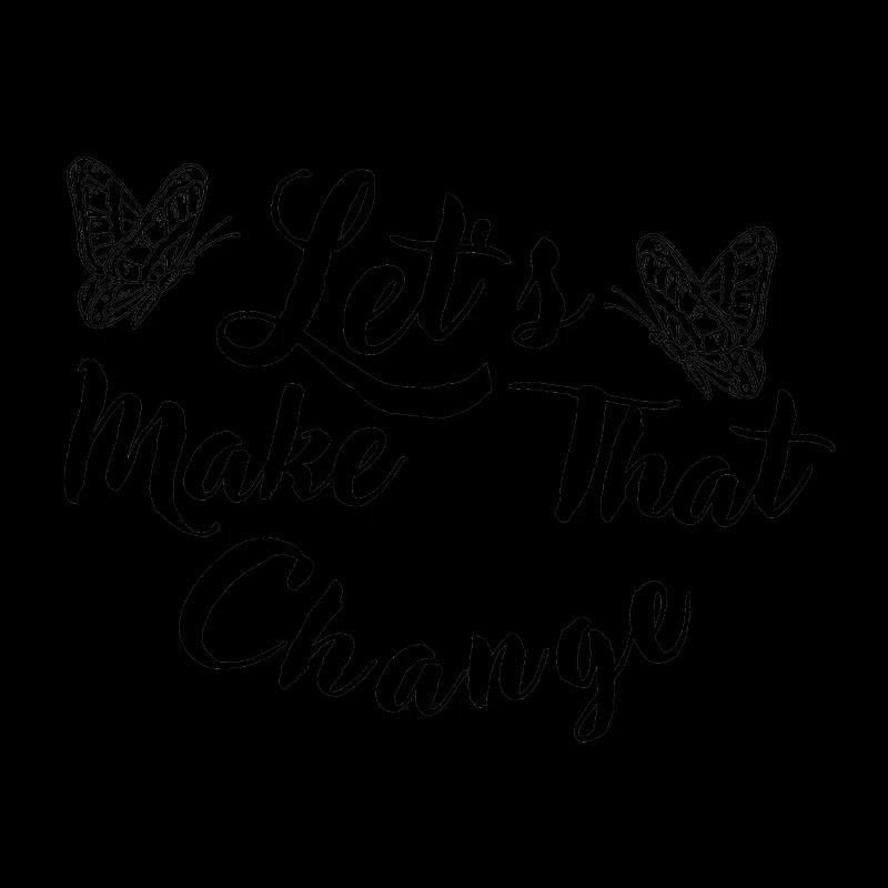 Make That Change
