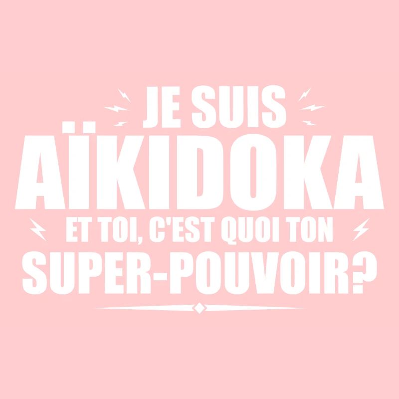 Ich bin Aikido. Was ist deine Superkraft?