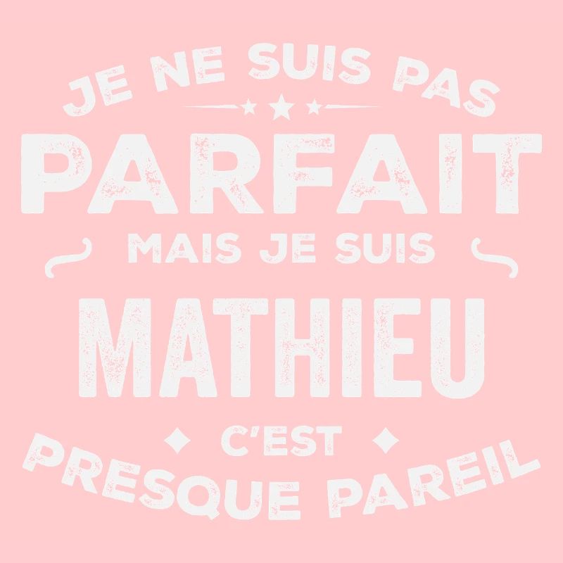 Mathieu A first name, a story, a personality
