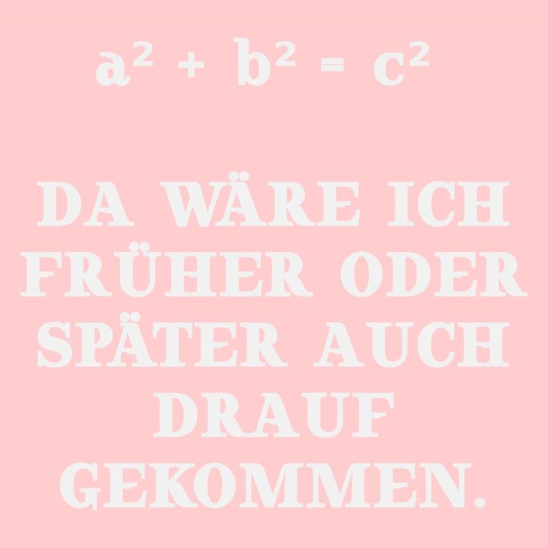 Mathe Satz des Pythagoras Geschenkidee lustig