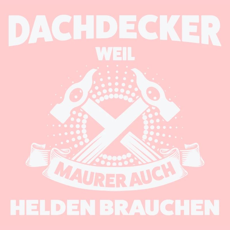Dachdecker Beruf Dachdeckerei Geschenk