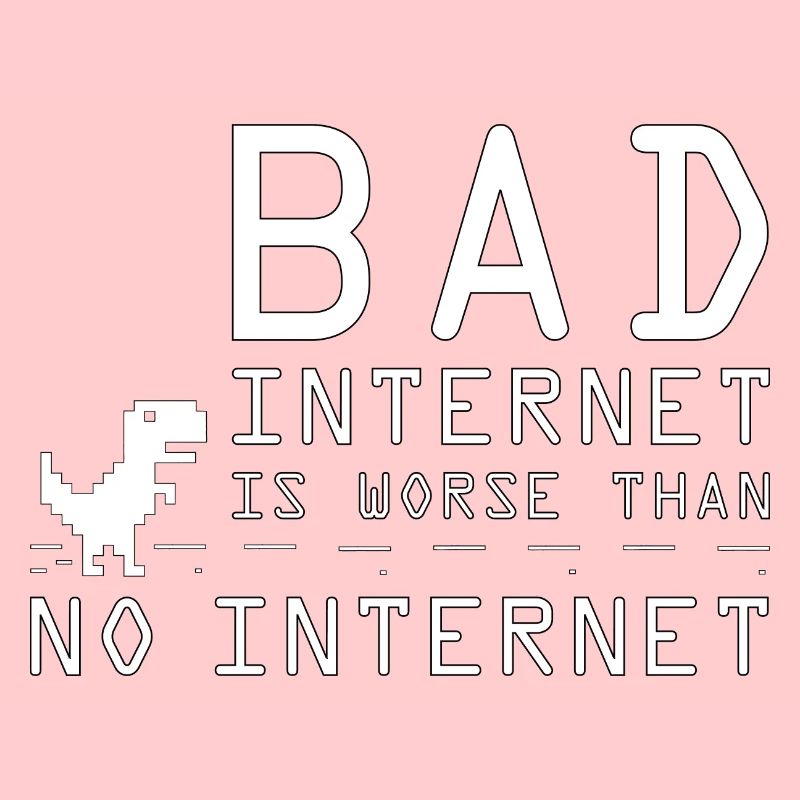 Internet lent est pire que pas d’Internet