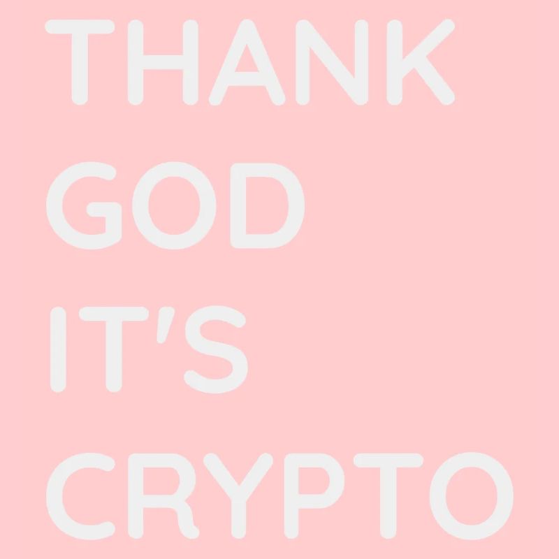 Gott sei Dank es ist Crypto