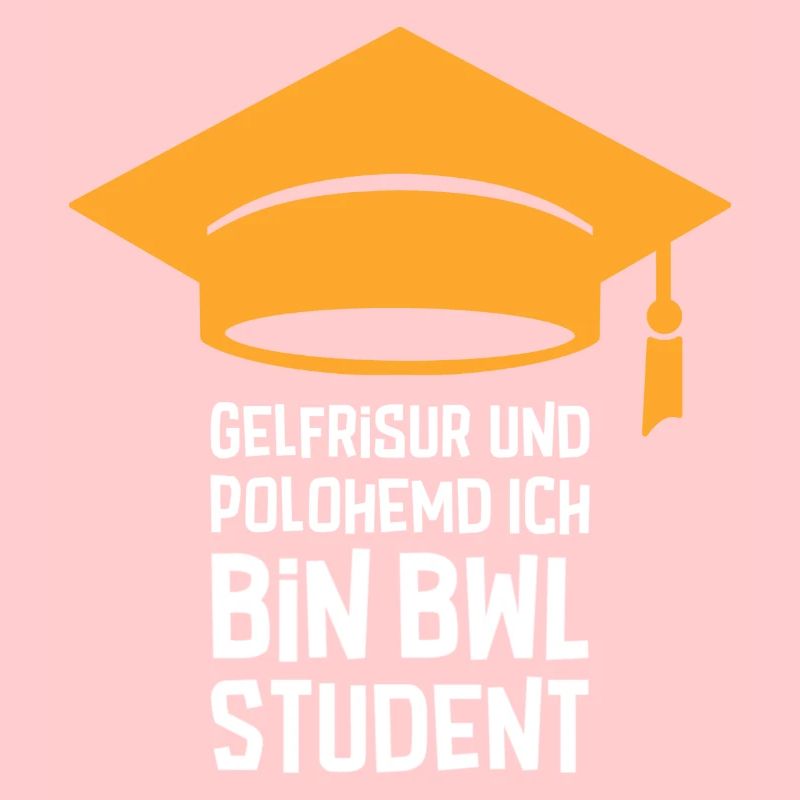 BWL Student Abschluss Bachelor Geschenk