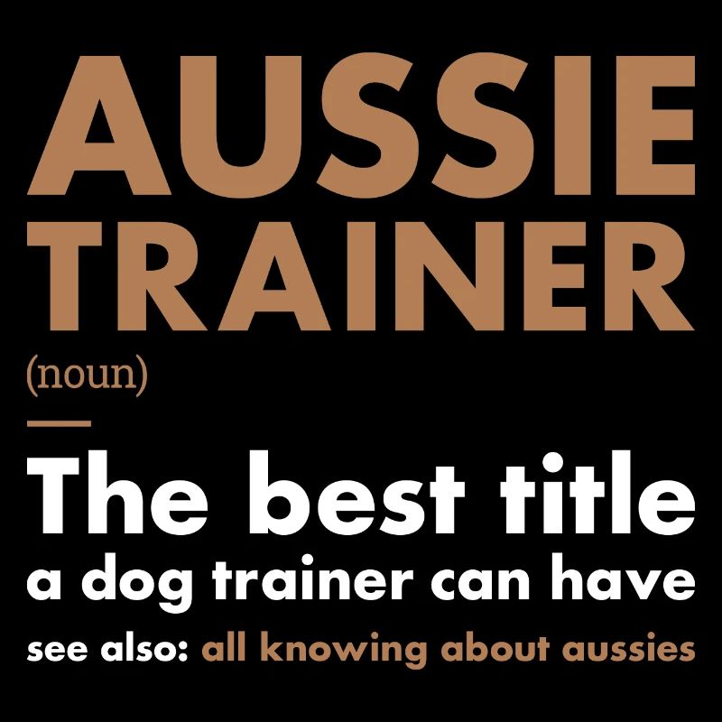 Dog Aussie Trainer Definiton