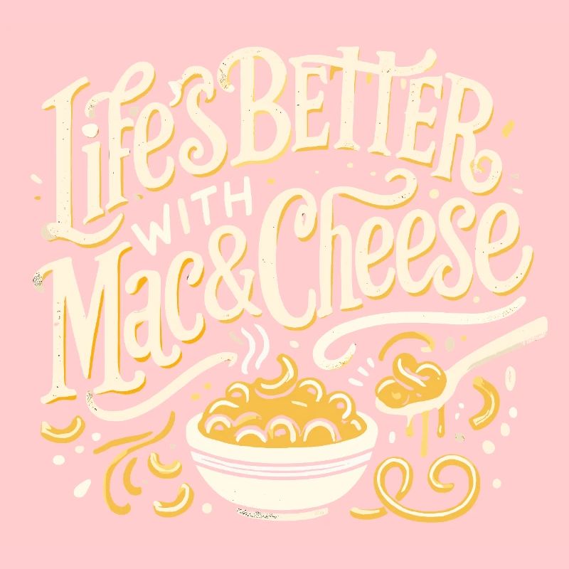 Das Leben ist besser mit Mac & Cheese