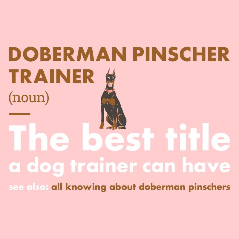 Doberman Pinscher Trainer Definiton