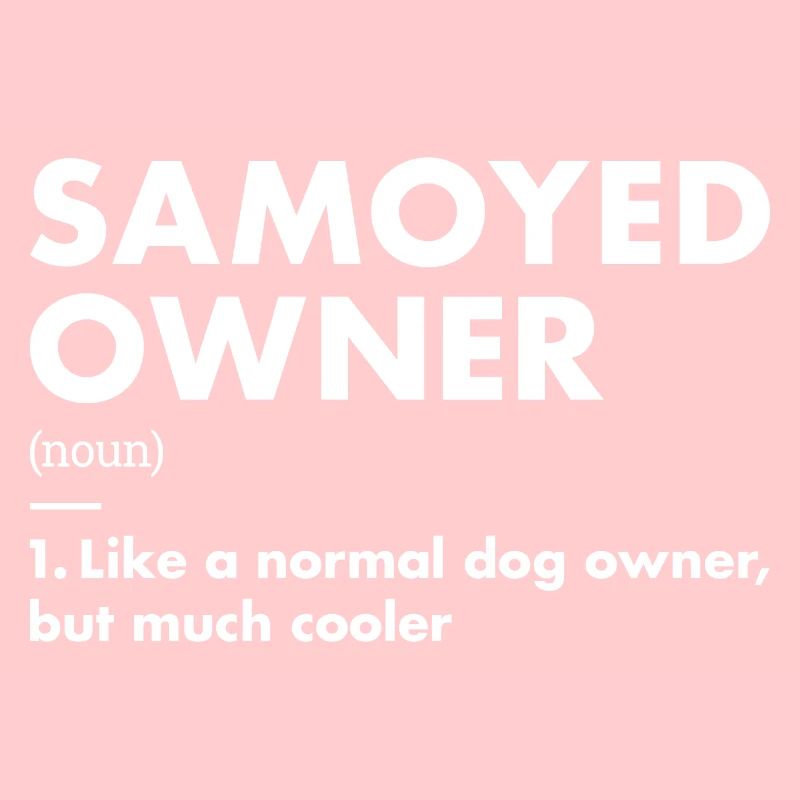 Samoyed Owner Definition