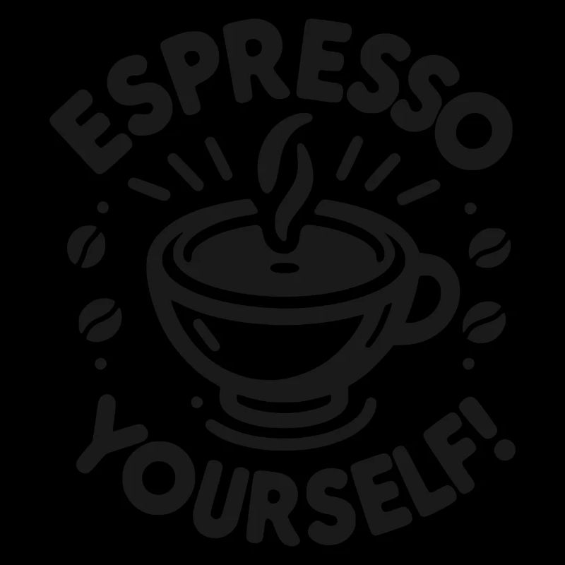 Espresso Yourself!