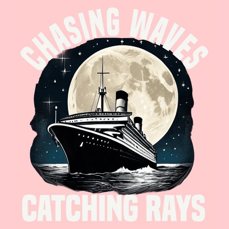 Chasing Waves Catching Rays Cruise Ship Vacation
