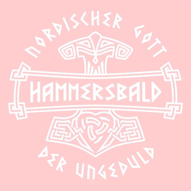 Hammersbald, Nordischer Gott, Wikinger, Spruch