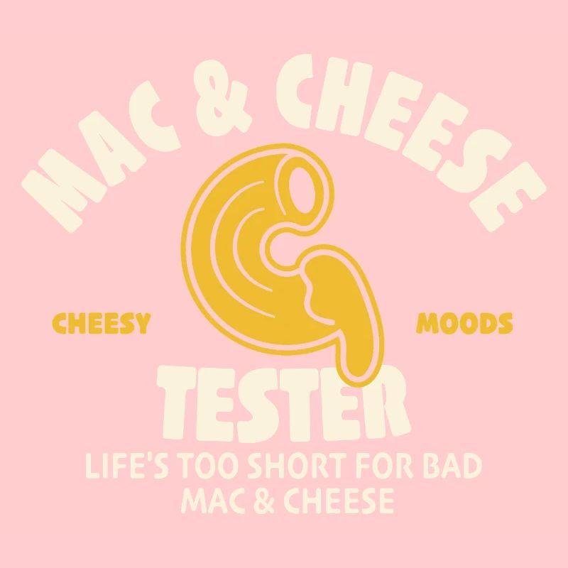 Mac & Cheese Tester
