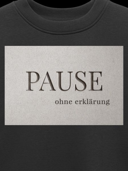 Pause – sans explication