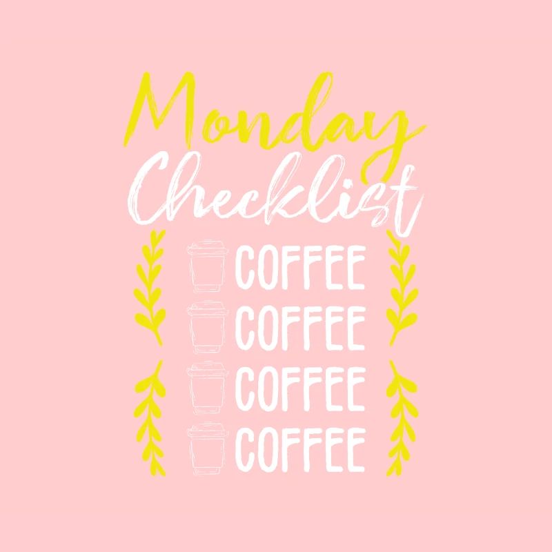 Coffee Drinker Gift Monday Checklist Coffee