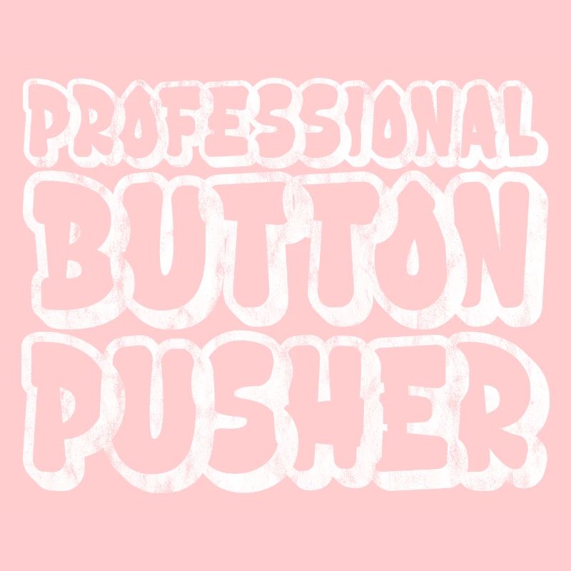 Professional Button Pusher 3
