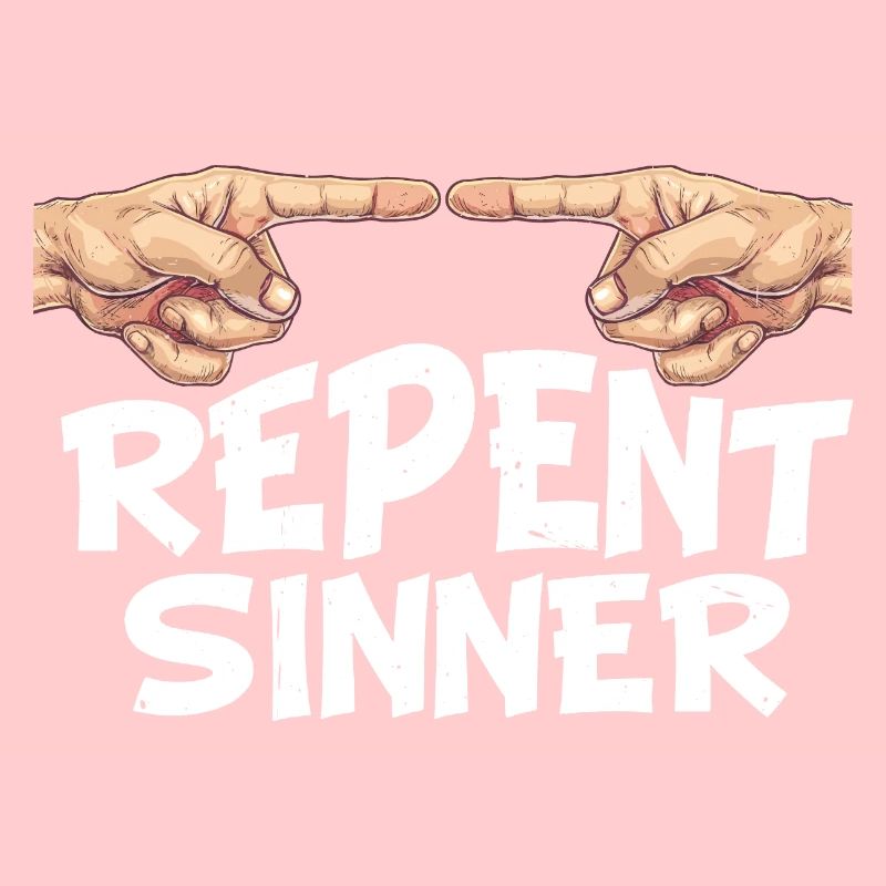 Repent Sinner 30