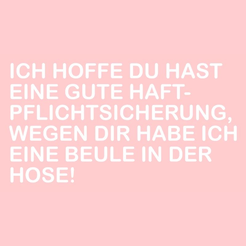 Ich hoffe du hast eine gute Haftpflichtversicherun