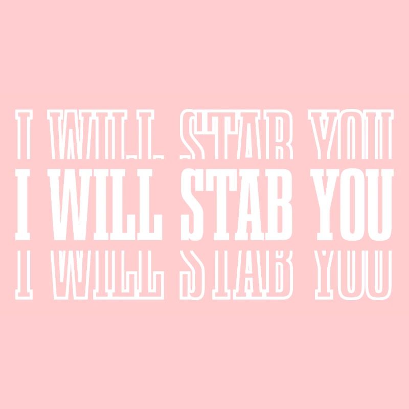 I Will Stab You 8