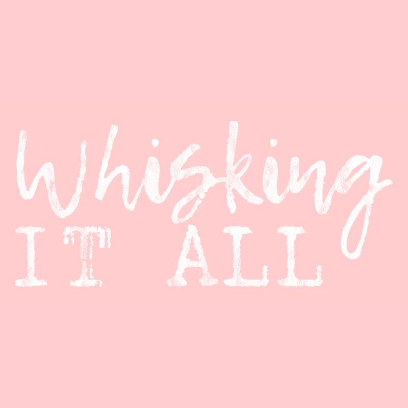 Whisking It All 3