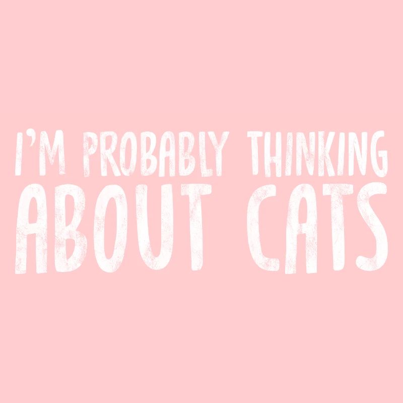 I'm Probably Thinking About Cats 3