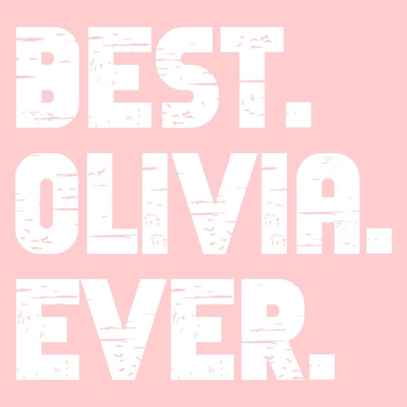 Best Olivia Ever Geschenk Spruch