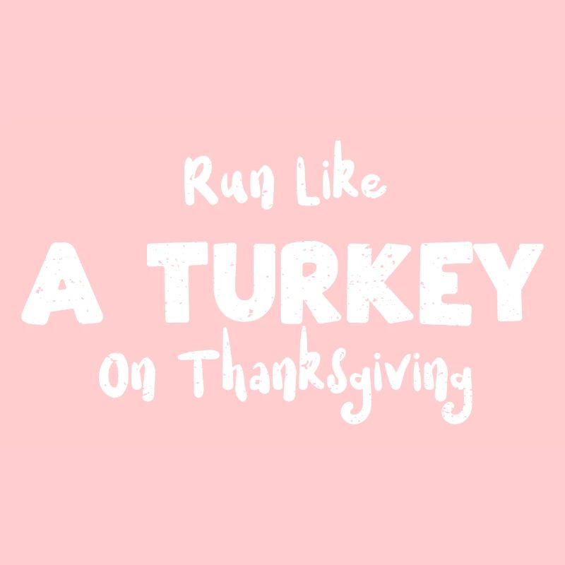 Courez comme une dinde à Thanksgiving