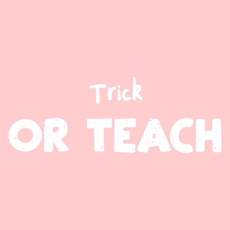 Trick Or Teach - Halloween