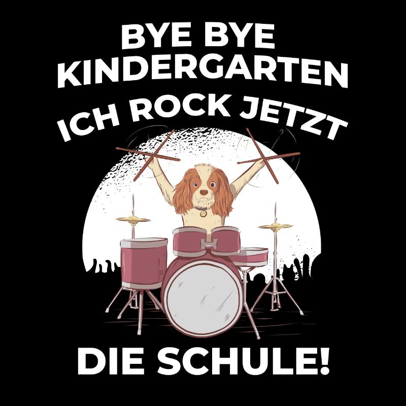 Bye Bye Kindergarten ich rock jetzt die Schule