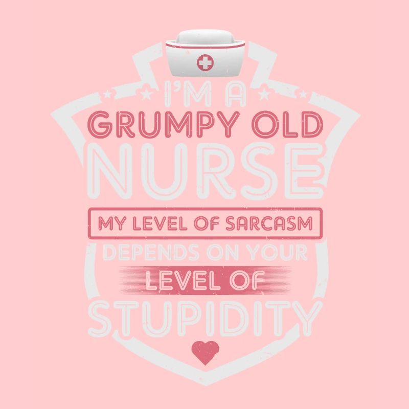 Grumpy Old Nurse