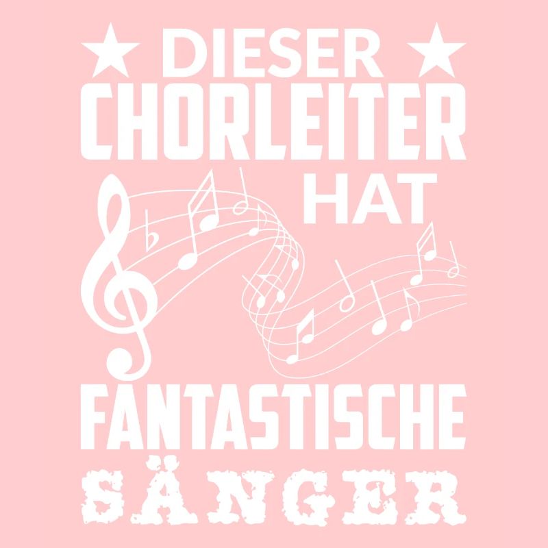 Lustiger Chorleiter Dirigent Spruch