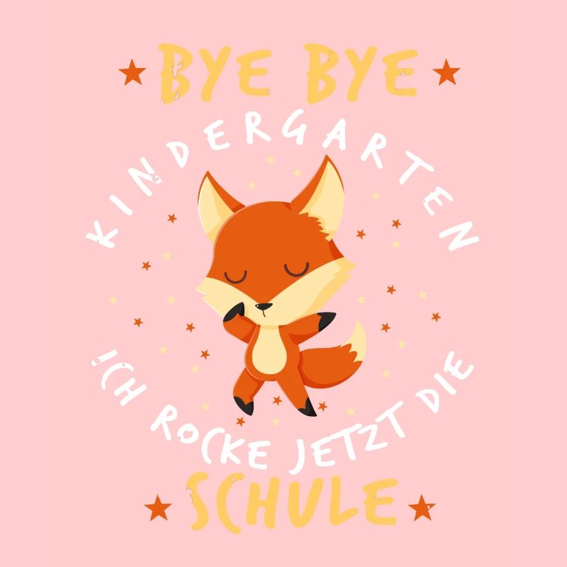 Bye Bye Kindergarten Einschulung Fuchs Geschenk