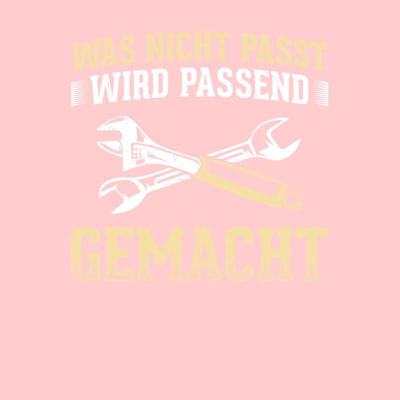 Wird Passend Gemacht Handwerker Heimwerker