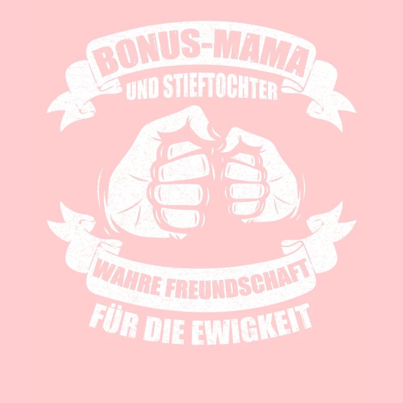 Bonus Mama Stiefmutter Stieftochter Stiefmutter Ge