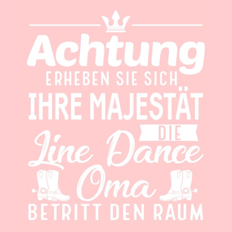 Linedance Oma Line Dance Linedancer Geschenk