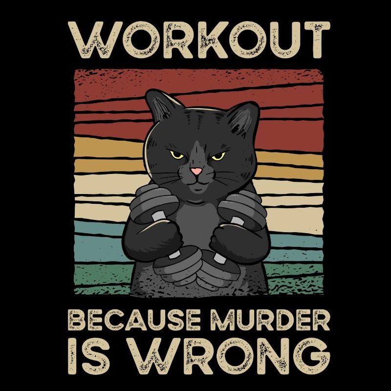 Workout Because Murder Is Wrong Vintage