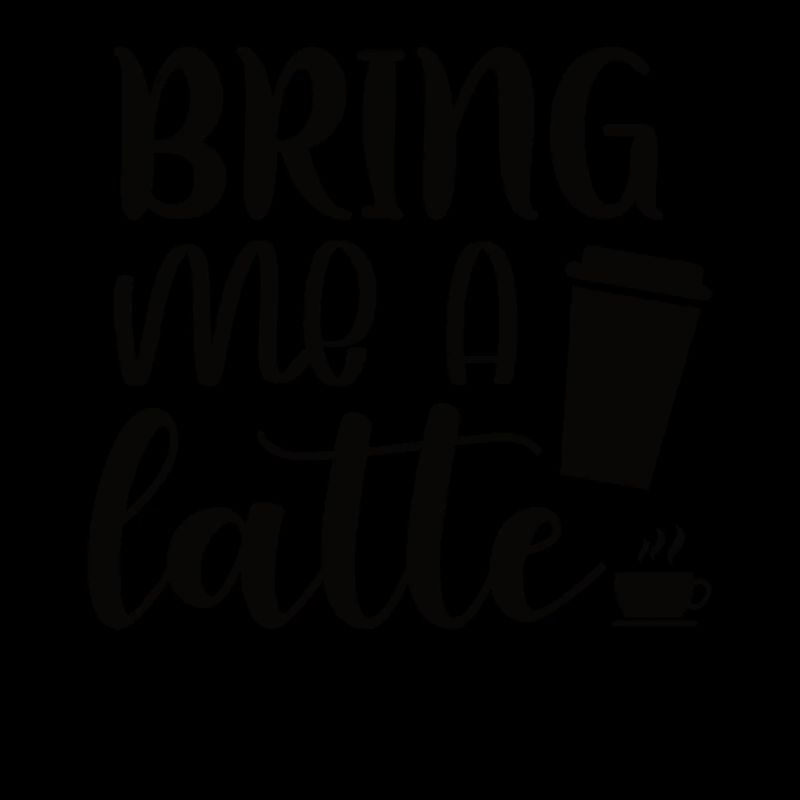 Bring mir ein Latte Bring me a latte Kaffee