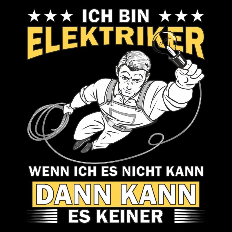 MANN ICH BIN ELEKTRIKER