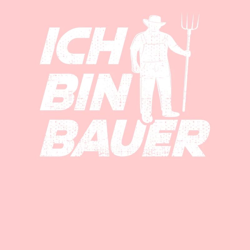 Ich bin Bauer