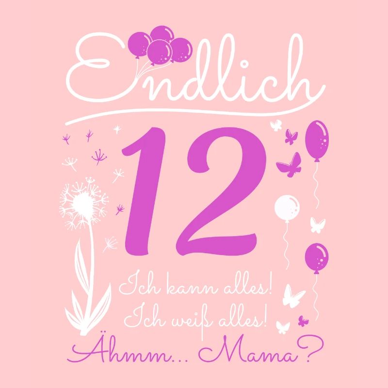 Endlich 12 Jahre Mädchen Ich Kann Alles Pusteblume