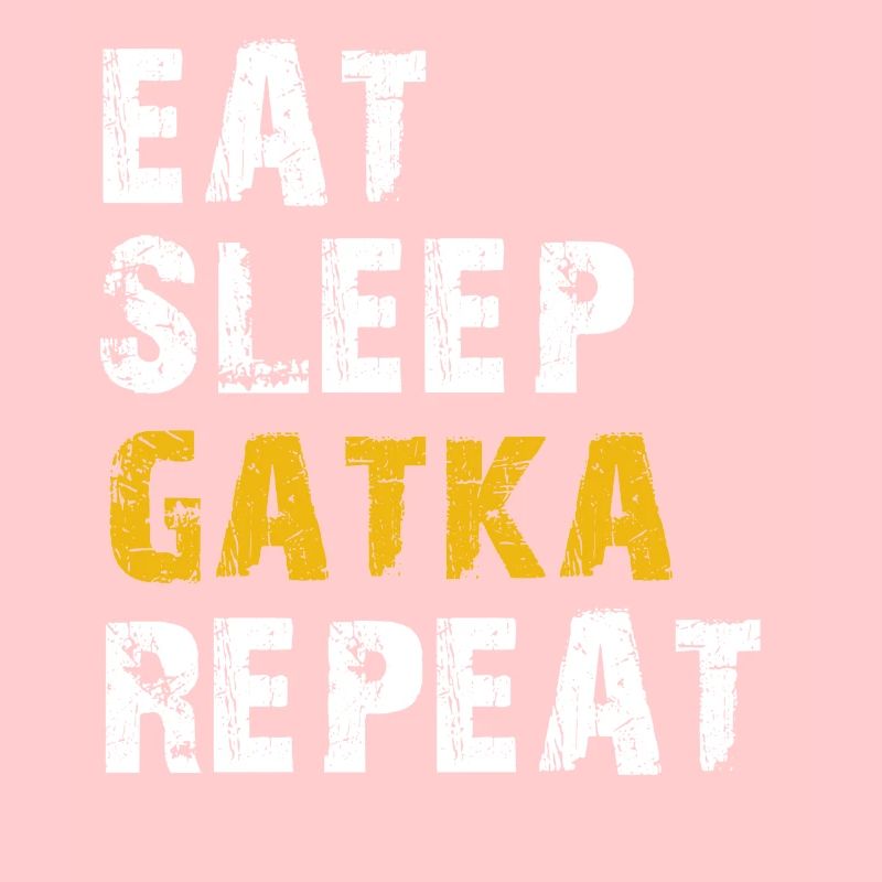 eat sleep Gatka